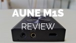 Review máy nghe nhạc Aune M1s