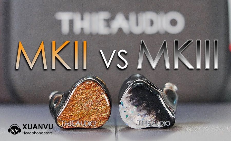 Sự khác biệt giữa ThieAudio Monarch MKIII với phiên bản tiền nhiệm
