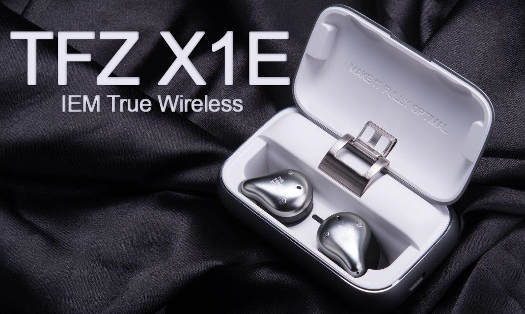 Đánh giá tai nghe True Wireless TFZ X1E : Có gì khác biệt so với TFZ X1 ?