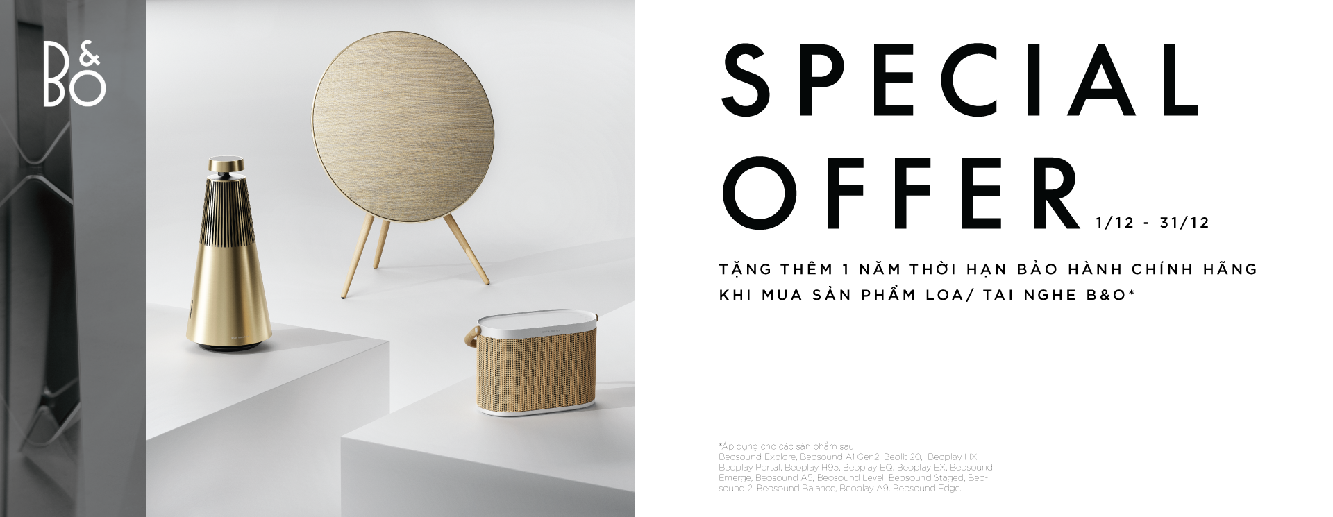 MUA B&O TẶNG THÊM 1 NĂM BẢO HÀNH