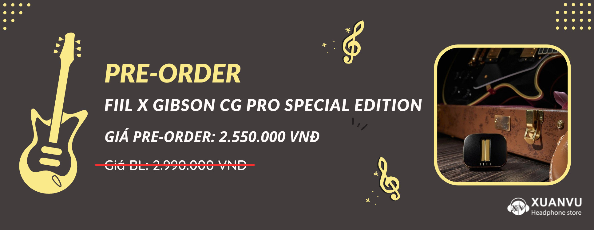 Pre-order Tai nghe FiiL x Gibson CG Pro