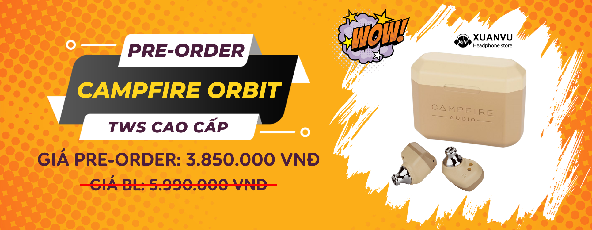 Pre-order Tai Nghe Campfire Orbit