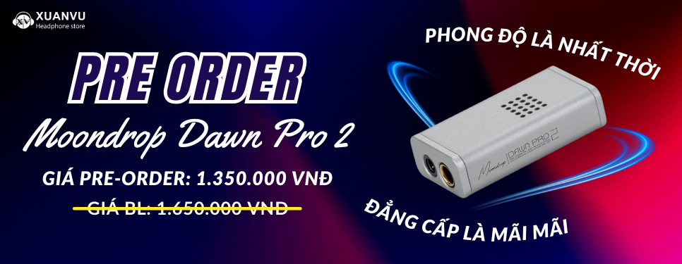 Pre-Order <br> Moondrop Dawn Pro 2