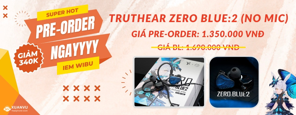 Pre-order </br> Truthear Zero Blue:2