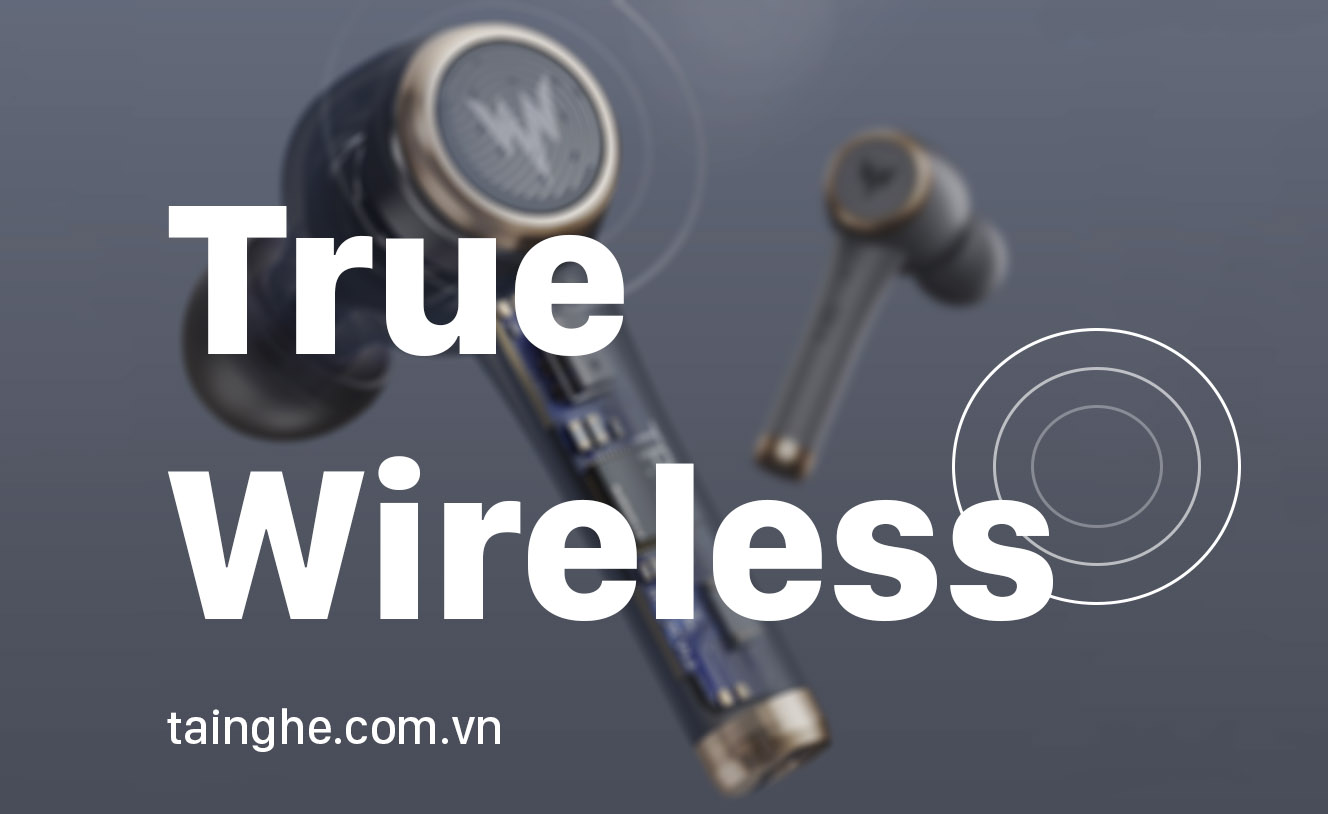 tai nghe true wireless