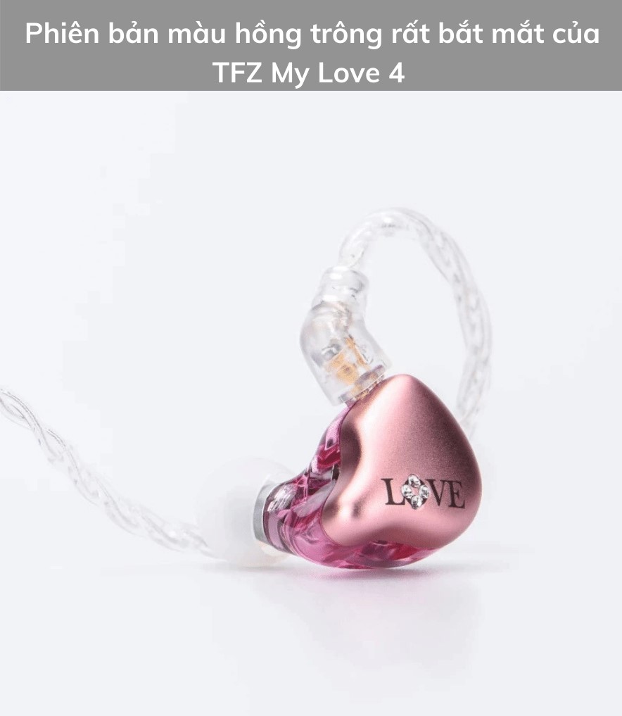 Tai nghe TFZ My Love 4