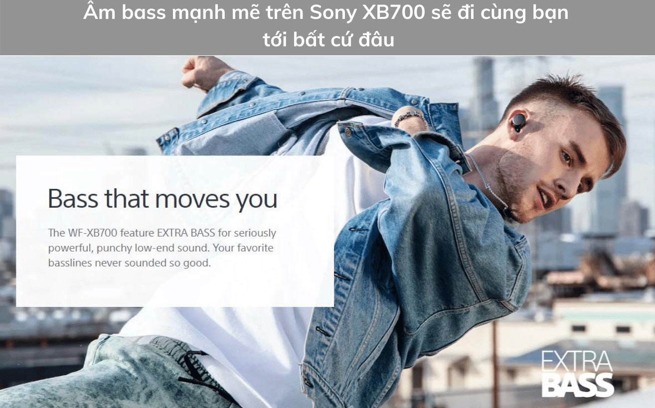 Tai nghe True Wireless Sony WF-XB700 