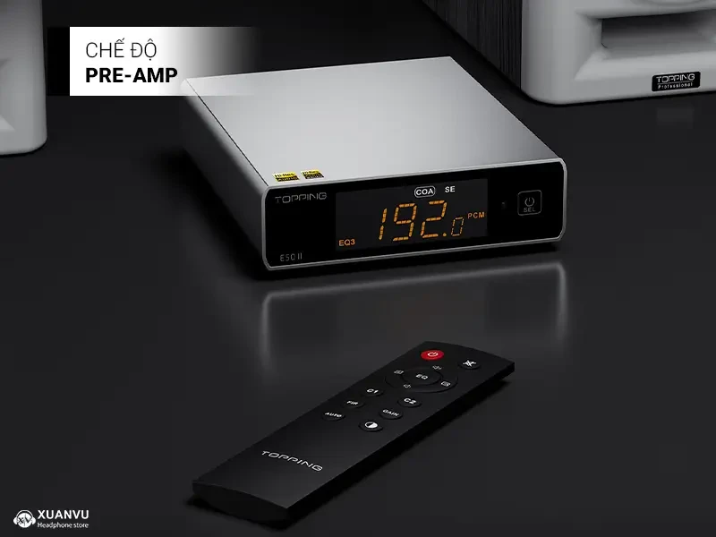 DAC Topping E50 II chế độ pre-amp