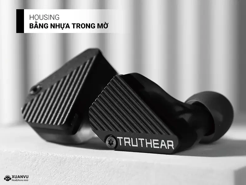 Tai nghe Truthear Pure housing