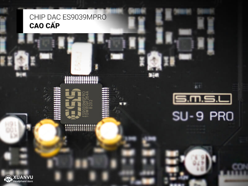 DAC SMSL SU-9 Pro chip dac