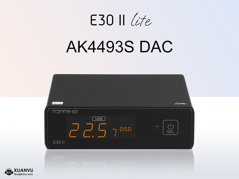 DAC Topping E30 II Lite thiết kế 