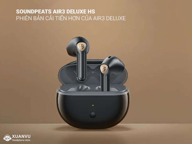 Tai nghe SoundPEATS Air3 Deluxe HS so sánh với Air3 Deluxe