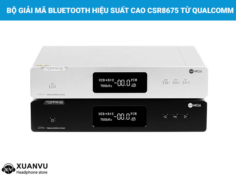 DAC/AMP Topping D70S hỗ trợ bluetooth