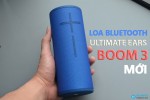 Đánh giá chi tiết loa Bluetooth UE BOOM 3 : to hơn, hay hơn, giá không đổi