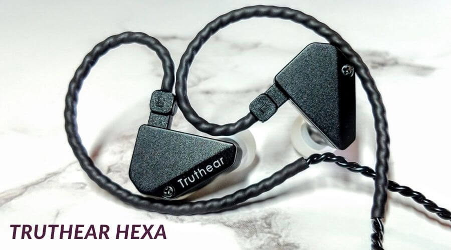 Đánh giá tai nghe Truthear Hexa: Chất âm nhấn mạnh về phần kỹ thuật