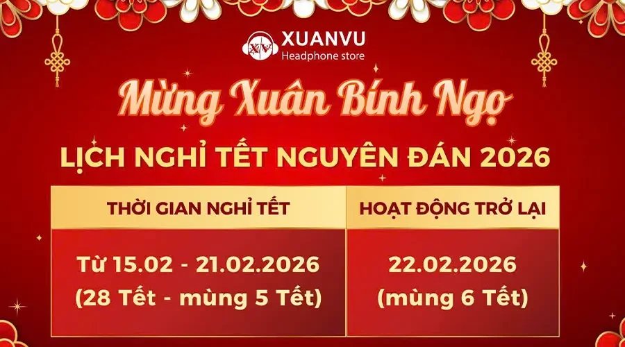 Xuân Vũ Audio Thông Báo Lịch Giao Hàng Online Và Nghỉ Tết Nguyên Đán 2026