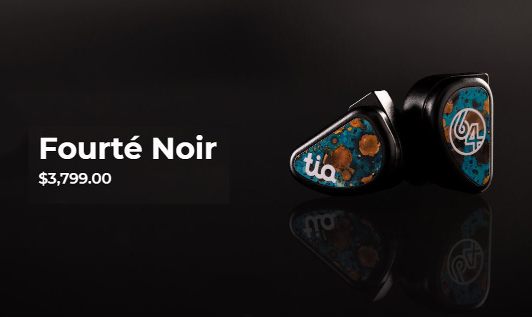 Đánh giá và so sánh 64 AUDIO tia Fourte Noir : Tai nghe IEM đắt giá bậc nhất thế giới