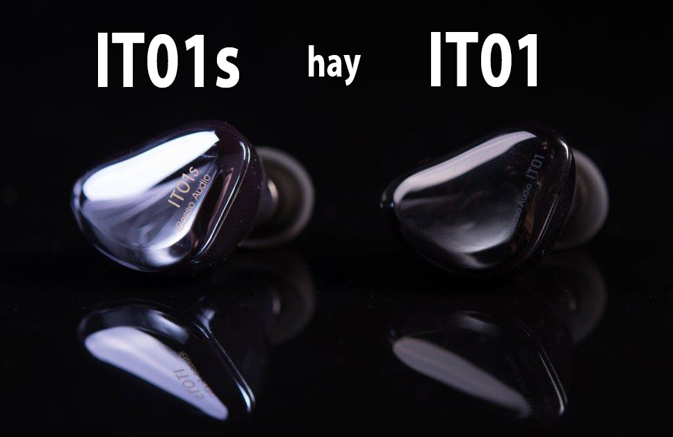 IT01s vs IT01 : Điều gì làm nên khác biệt ?