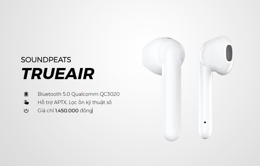 Đánh giá SoundPEATS TrueAIR : Thiết kế kiểu Airpods, giá rẻ, nhiều công nghệ, âm thanh tốt