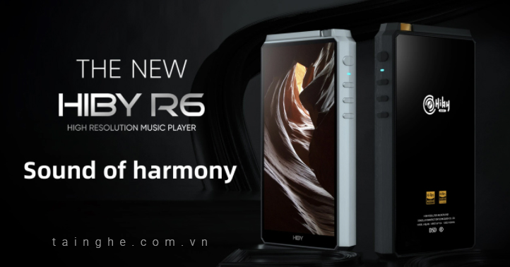 Đánh giá máy nghe nhạc Hiby R6 NEW : Lột xác hoàn toàn, thiết kế như flagship Hiby R8 