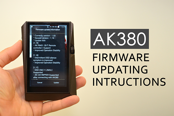 Hướng dẫn Update Firmware Astell&Kern AK380