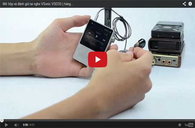 Video mở hộp tai nghe Vsonic VSD3S